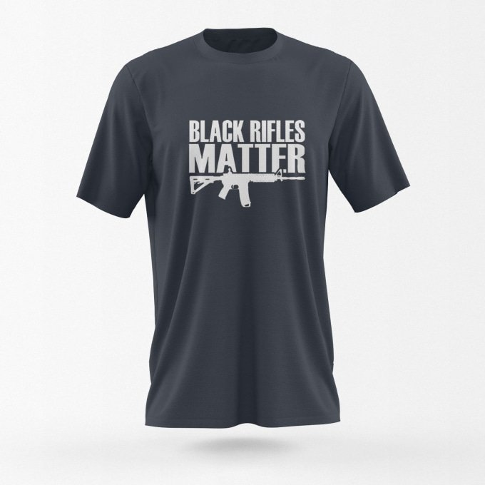 Black Rifles Matter Tshirt