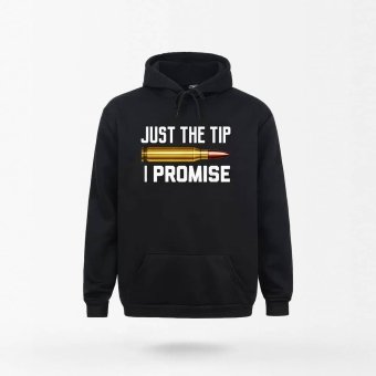 Hoodie Just The Tip I Promise Black