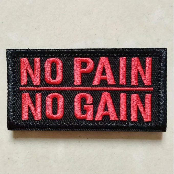 No pain no gain patch